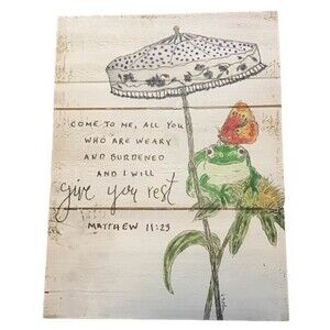 Wood Sign Matthew 11:23 Come to me I Give you Rest Frog Butterfly Hang Decor